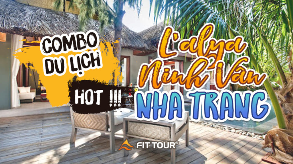 Combo Resort LAlya Ninh Vân Bay 3-4 Ngày