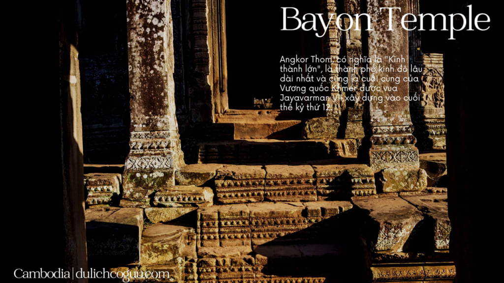Khung cảnh cổ xưa ở Bayon Temple
