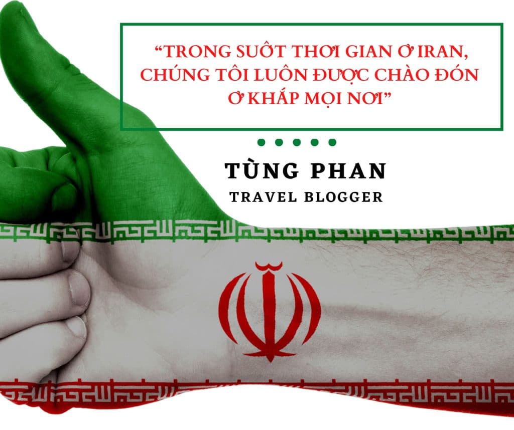 Blogger Tùng Phan đánh giá về Iran