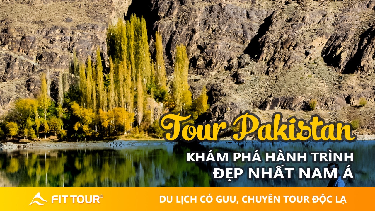 Tour du lịch Pakistan
