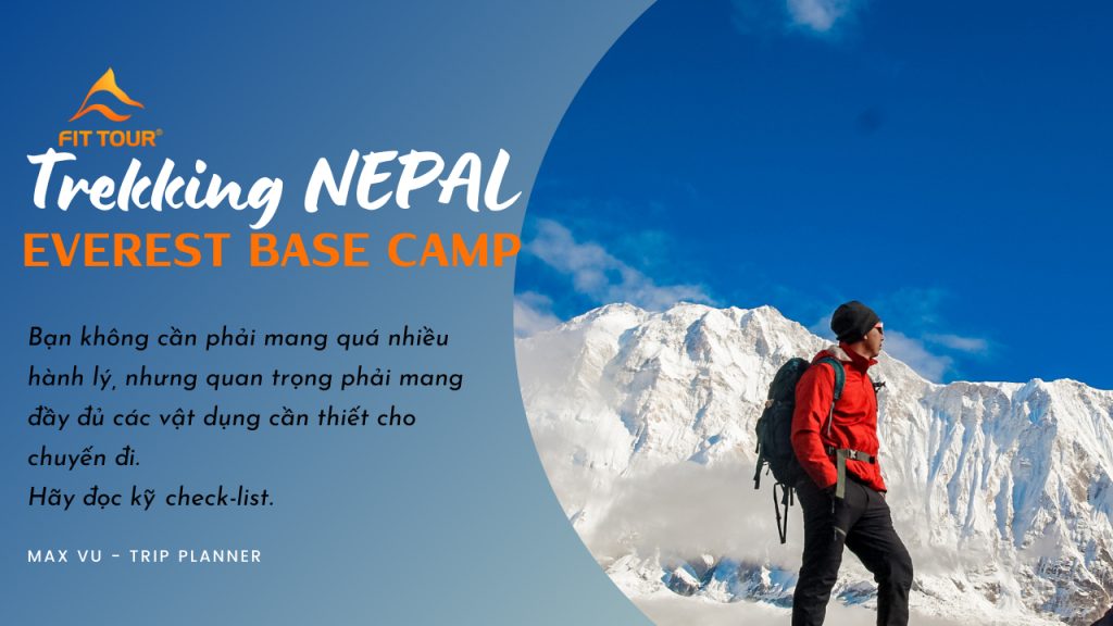 Max Vũ và lời khuyên mang gì khi trekking Everest Base Camp
