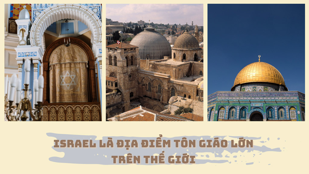 Israel là địa điểm tôn giáo lớn trên thế giới