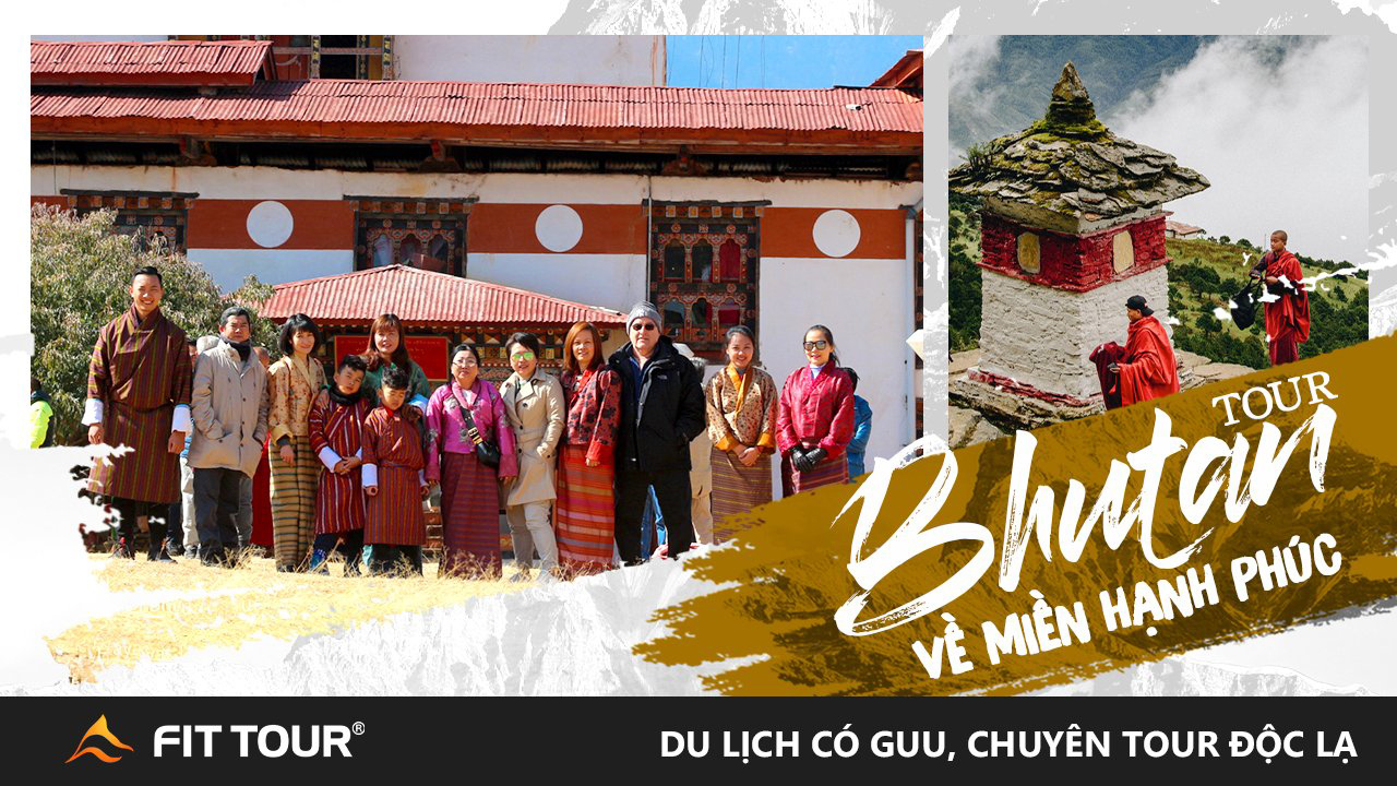 Tour du lịch Bhutan 6 ngày 5 đêm