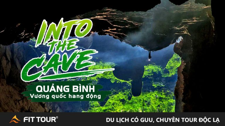Tour du lịch Quảng Bình Into The Cave