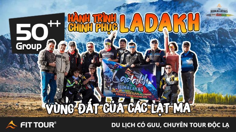 Hơn 50 đoàn khách Tour Ladakh do Fit Tour tổ chức