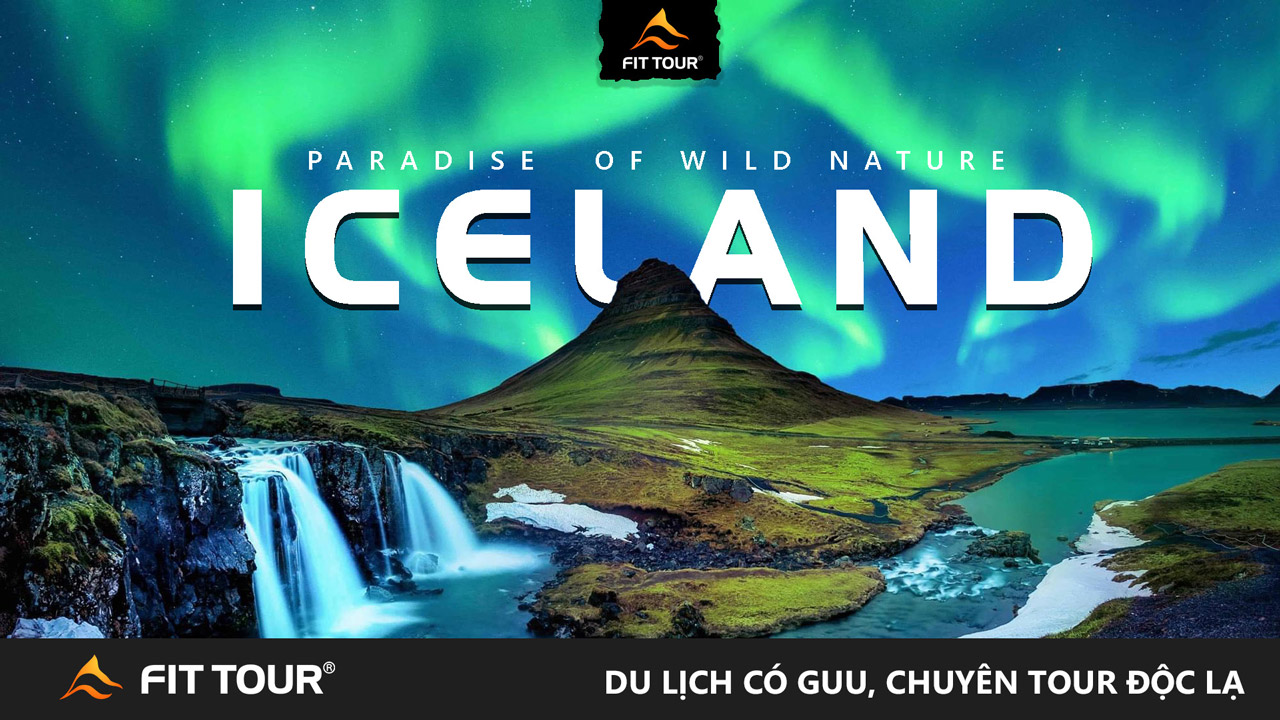 Tour du lịch Iceland
