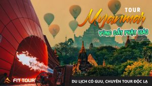 Tour Myanamar 5 ngày 4 đêm trọn gói