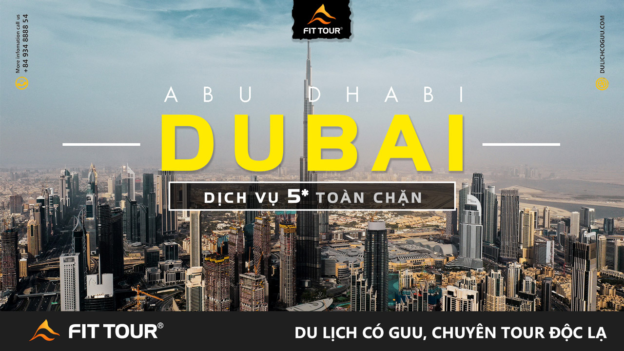 Tour du lịch Dubai 5 sao Fit Tour
