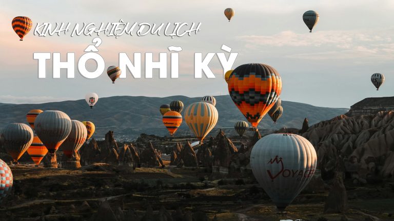 Hướng dẫn du lịch Thổ Nhĩ Kỳ