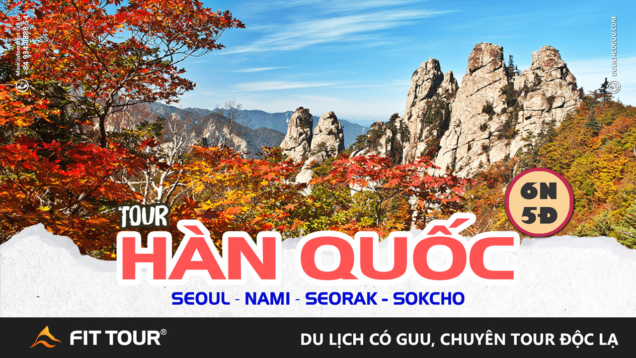 Tour Seoul - Nami – Seorak – Sokcho Hàn Quốc 6 ngày 5 đêm