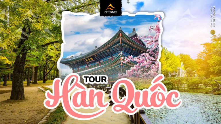Danh sách Tour du lịch Hàn Quốc