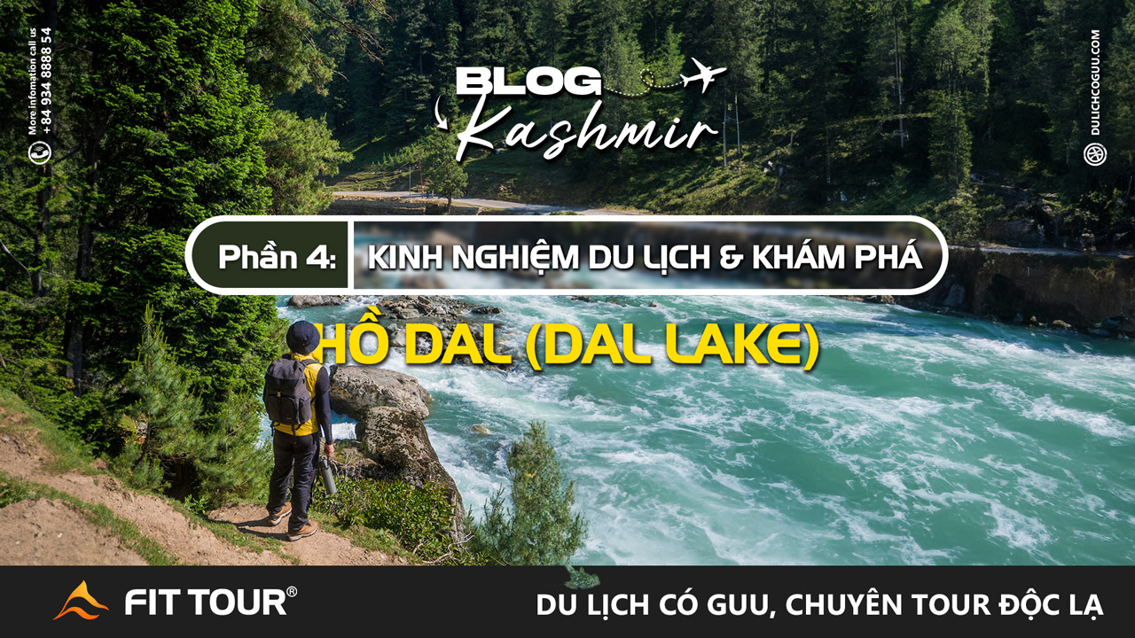 Khám phá hồ Dal ở Kashmir