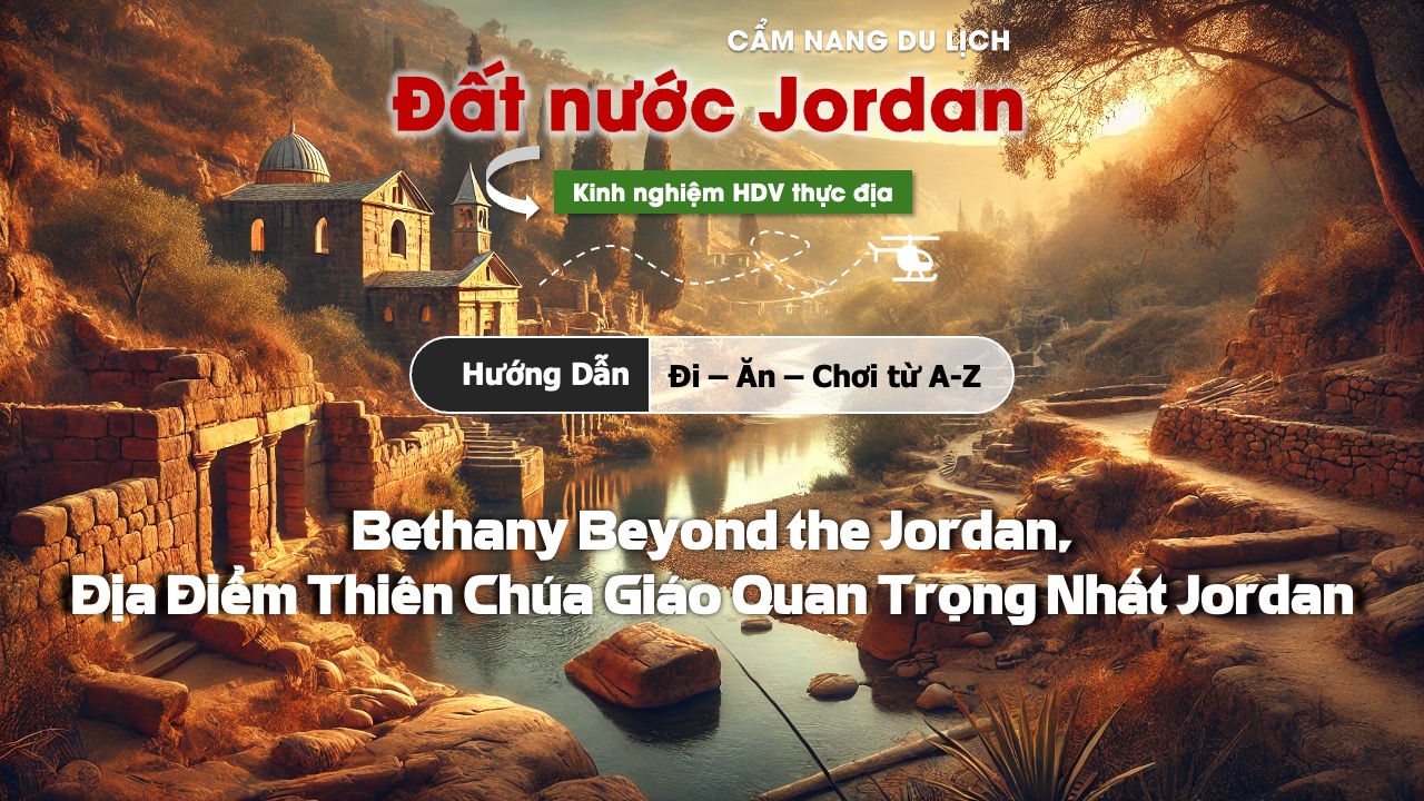 Bethany Beyond the Jordan, Địa Điểm Thiên Chúa Giáo Quan Trọng