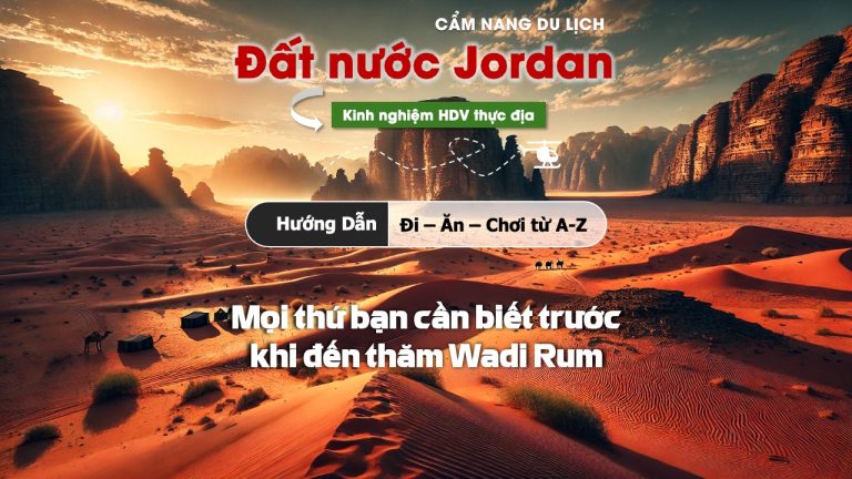 Những điều cần biết trước khi khám phá Wadi Rum