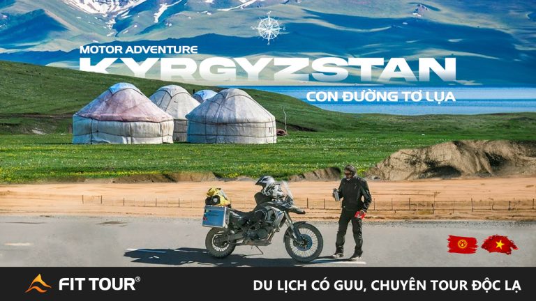 Motor Adventures Kyrgyzstan 1480km Tour - Hành trình Trung Á