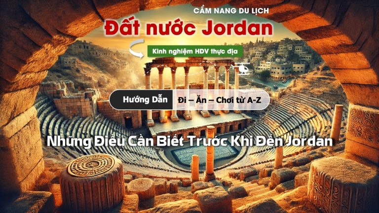 10 Điều Cần Biết Trước Khi Đến Jordan