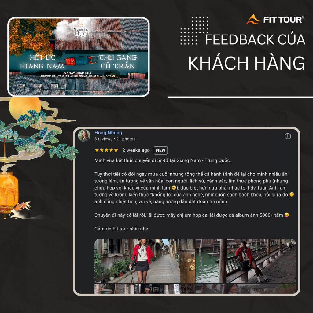 Feedback đánh giá của khách hàng Hồng Nhung trong chuyến đi Giang Nam cùng Fit Tour