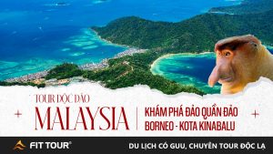 Tour Malaysia 4n3d khám phá đảo Borneo và Kota Kinabalu