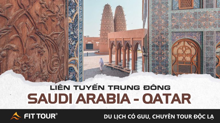 Tour Liên Tuyến Trung Đông Ả Rập - Qatar