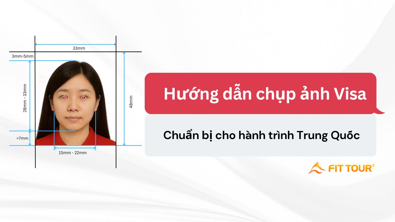 Hướng dẫn chụp ảnh thẻ làm visa Trung Quốc