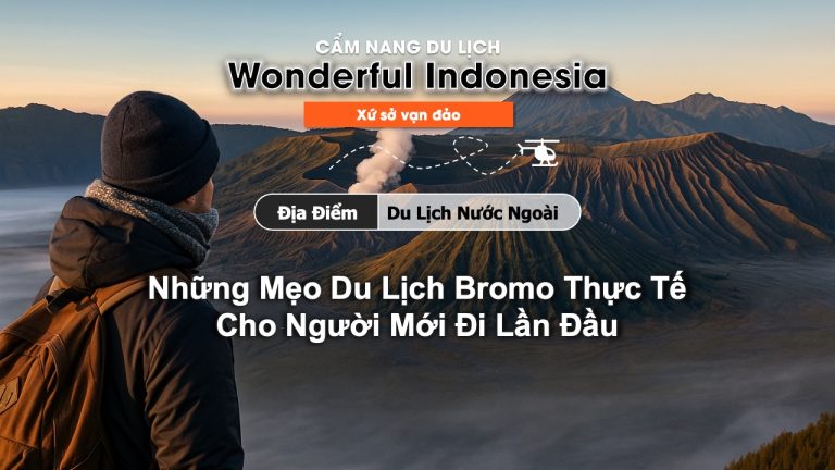 Mẹo du lịch Bromo