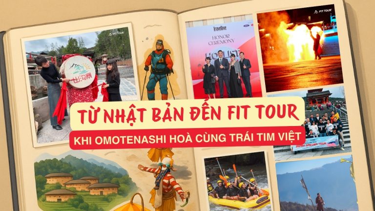Phong cách Omotenashi du lịch của Fit Tour