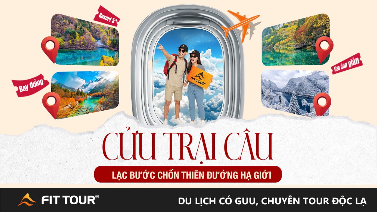 Tour Cửu Trại Câu bay thẳng