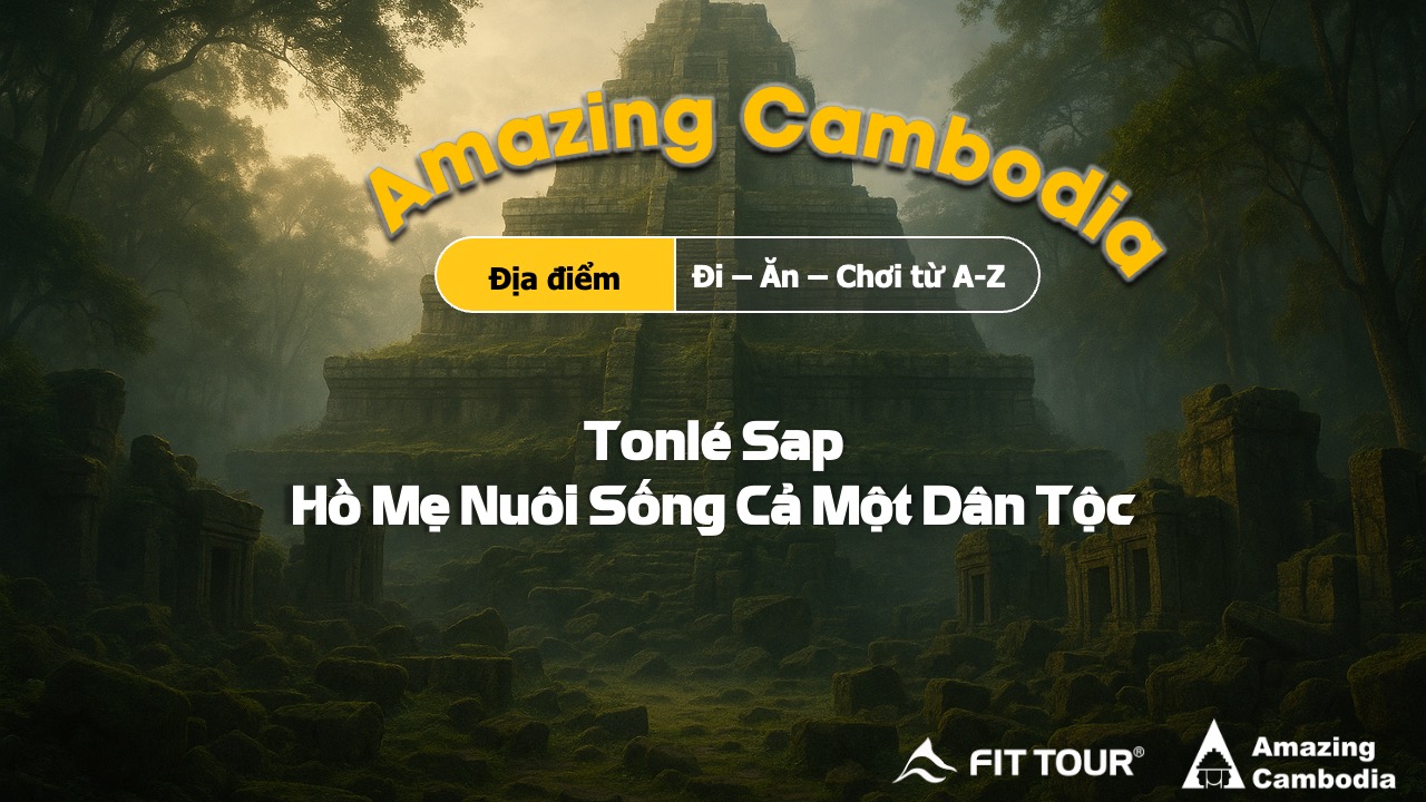 Hồ Tonlé Sap
