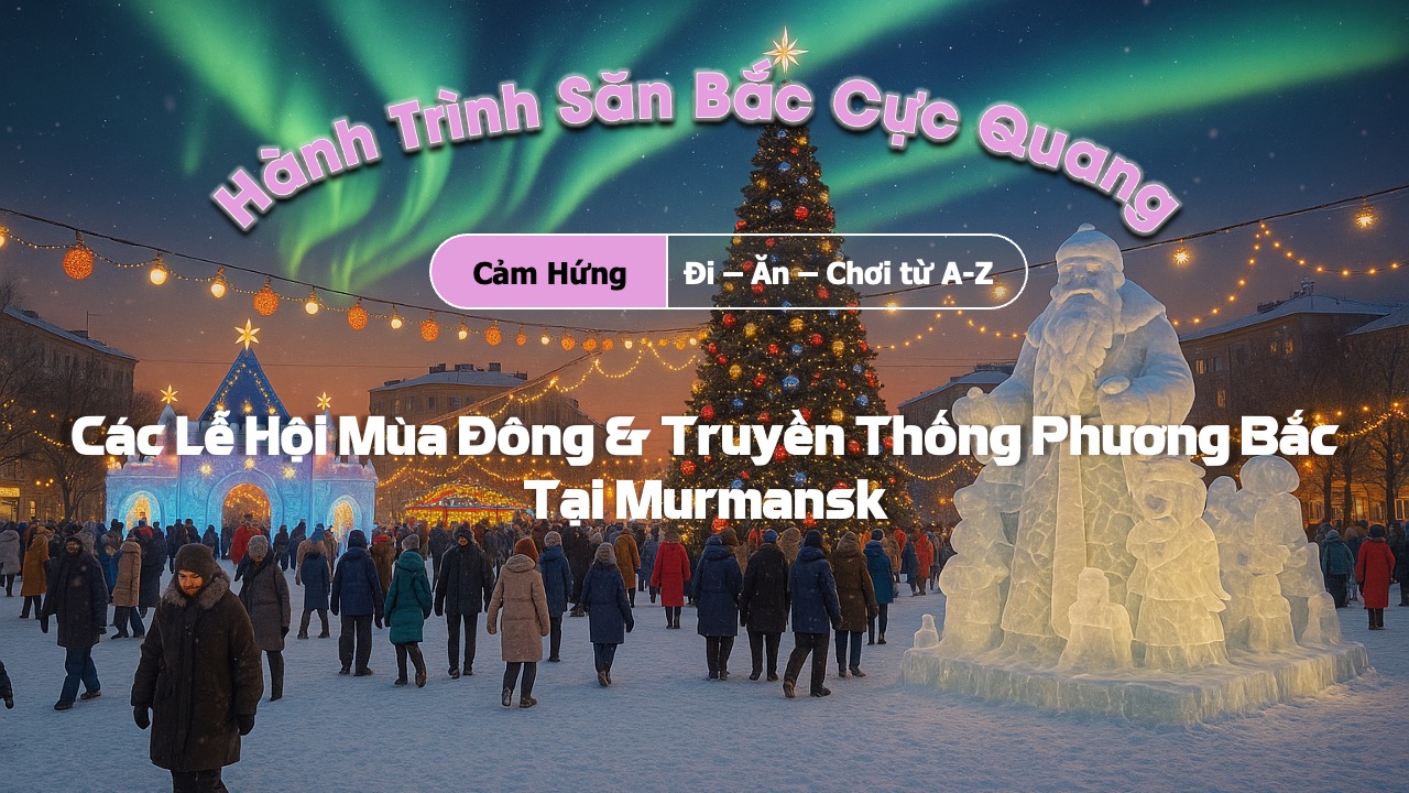 Lễ hội tại Murmansk
