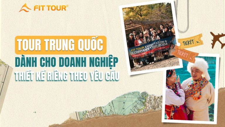 Tour Trung Quốc dành cho doanh nghiệp