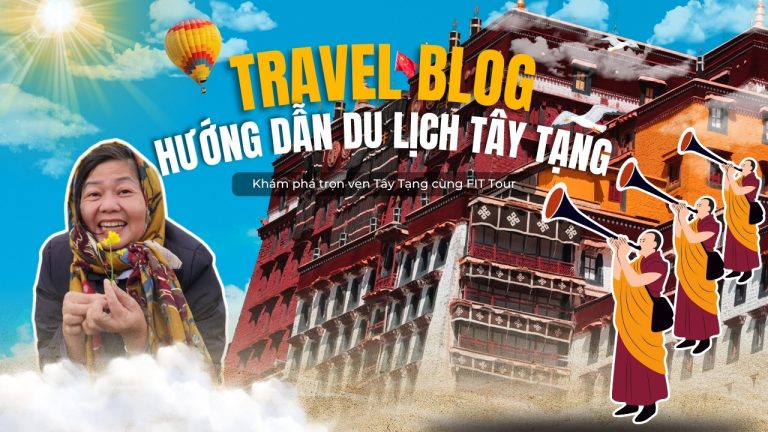 Hướng dẫn du lịch Tây Tạng