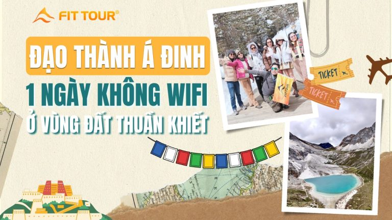 Một ngày không wifi ở vùng đất Đạo Thành Á Đinh