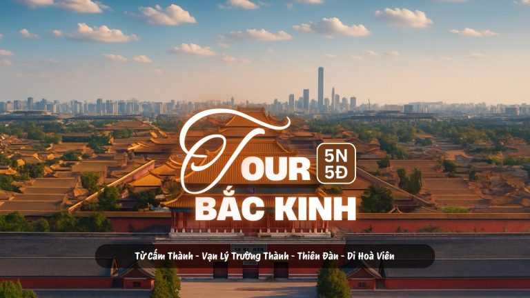 Tour Bắc Kinh 5N5Đ trọn gói - Khách sạn 4 sao
