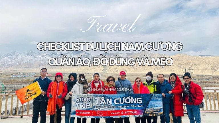 Checklist du lịch Nam Cương