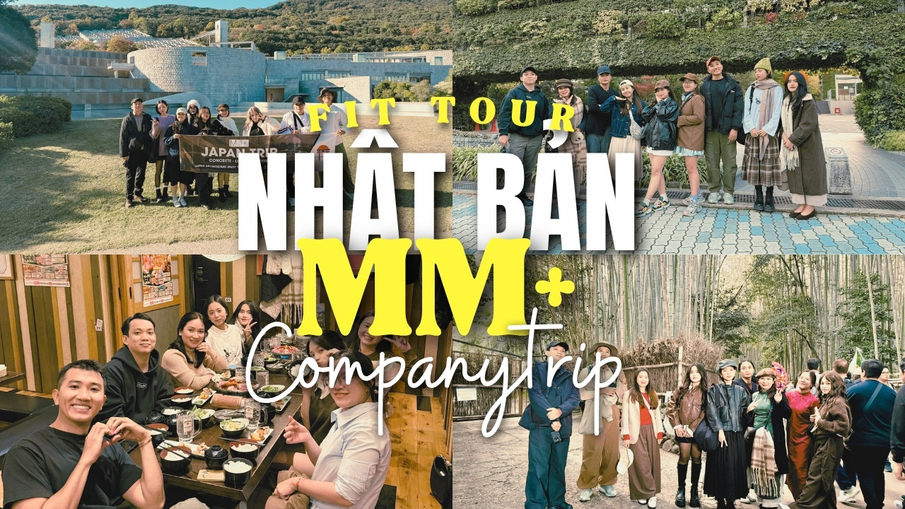 Nhật ký hành trình Nhật Bản của MM++ Architects cùng FIT Tour