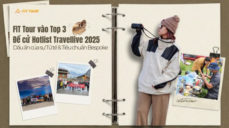 FIT Tour lọt vào đề cử top 3 Hotlist Travellive