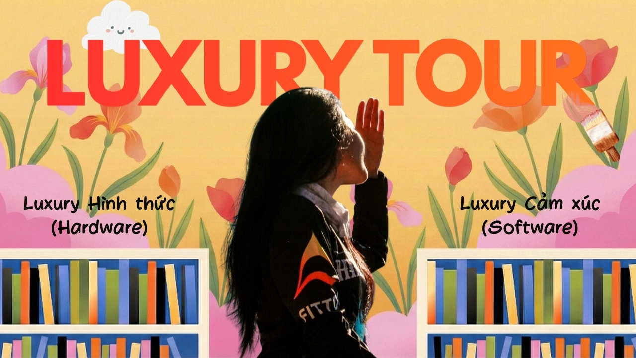 Phân biệt Luxury Tour