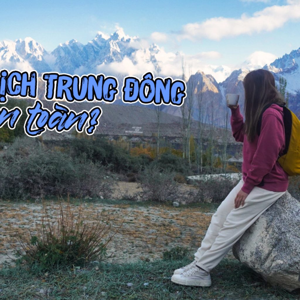 Du lịch Trung Đông có an toàn?