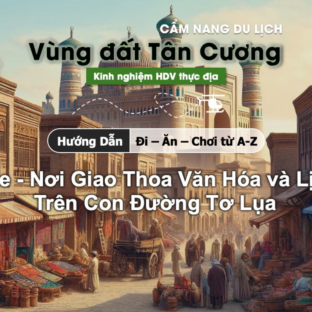 Hướng dẫn du lịch Shache