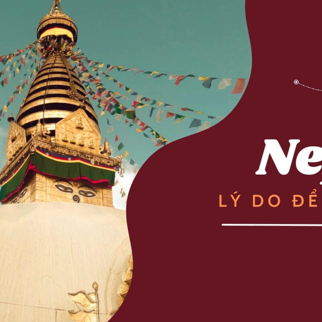 Lý do để du lịch Nepal