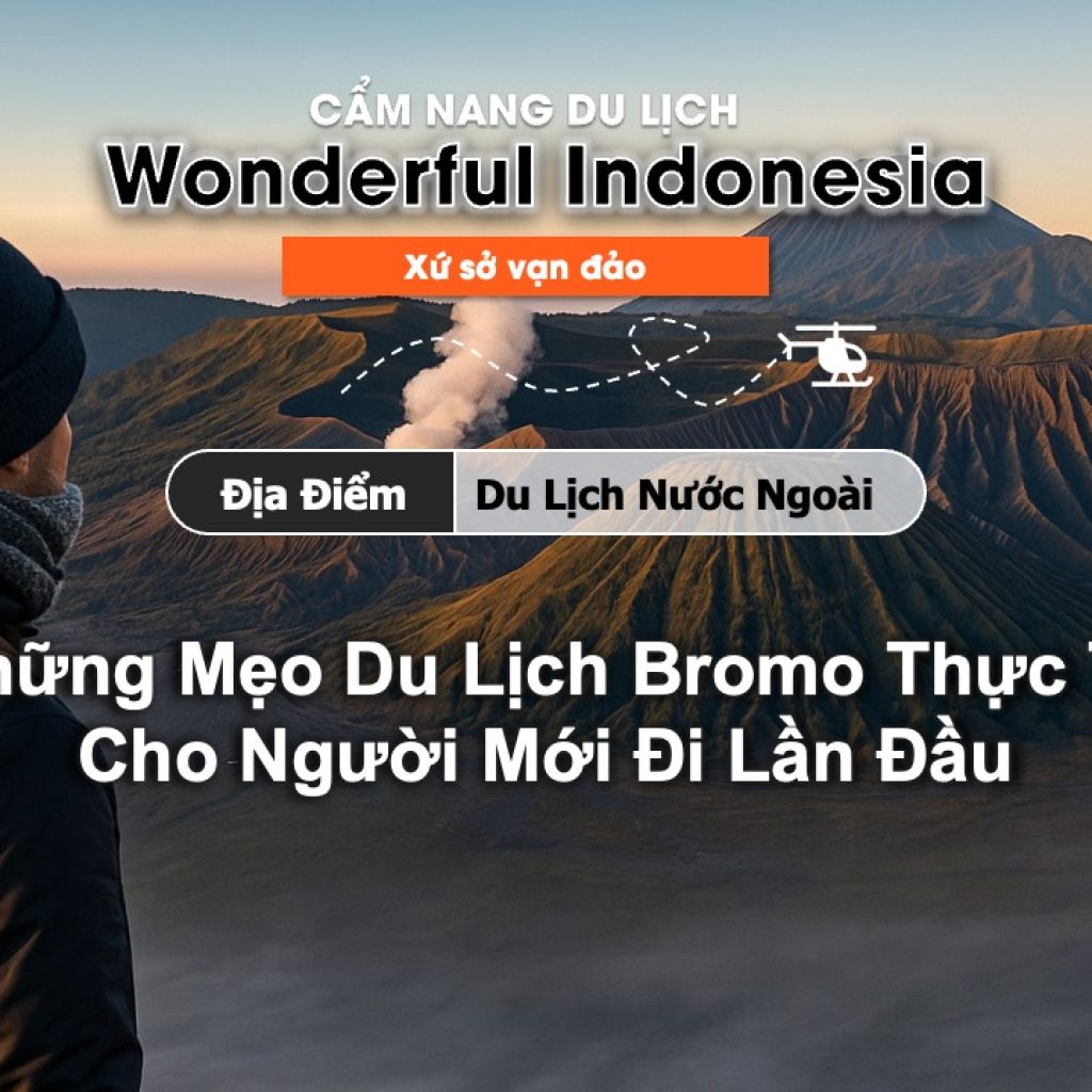 Mẹo du lịch Bromo