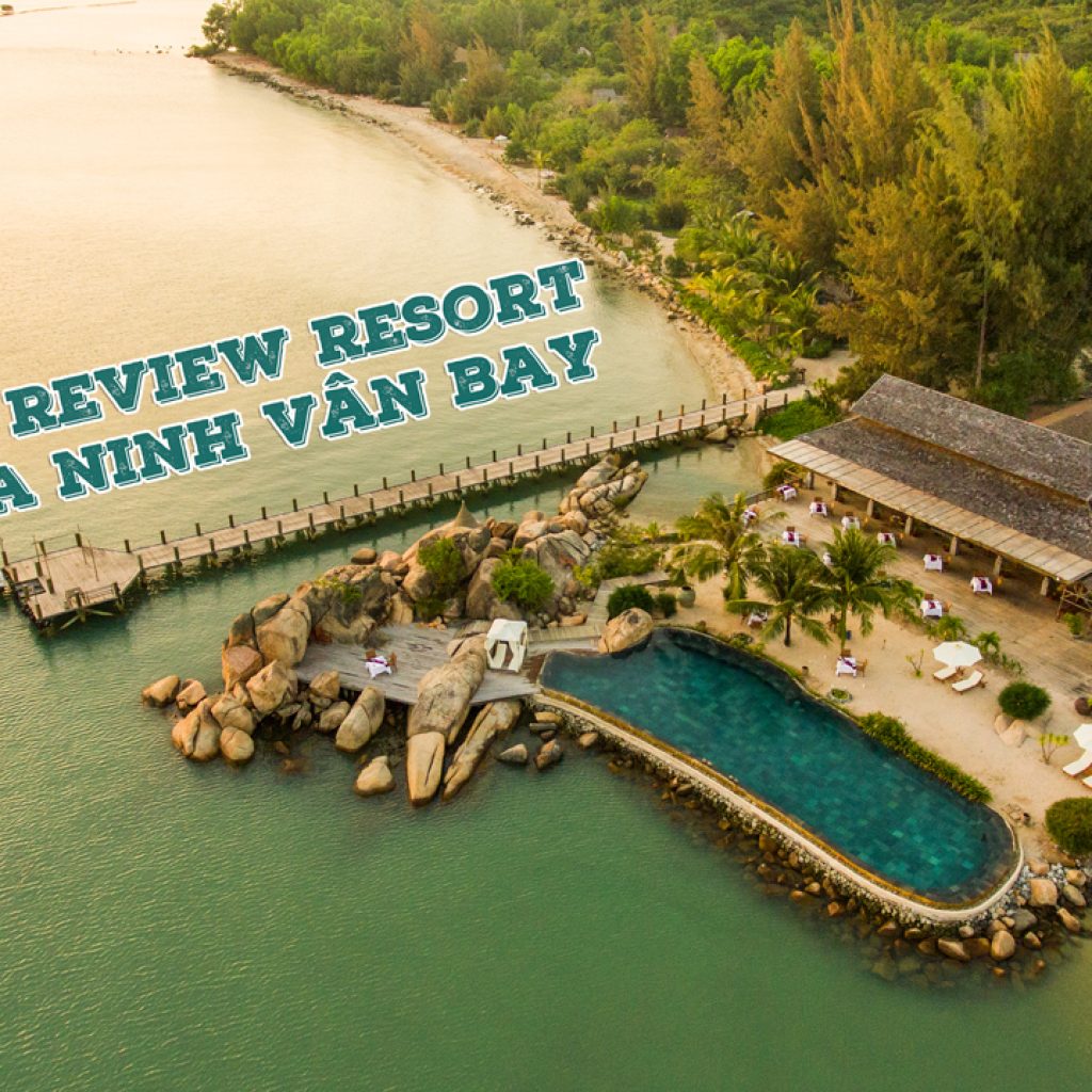 Review resort LAlya Ninh Vân Bay Nha Trang